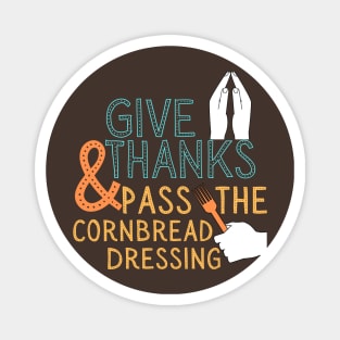 Thanksgiving Corn bread dressing Magnet